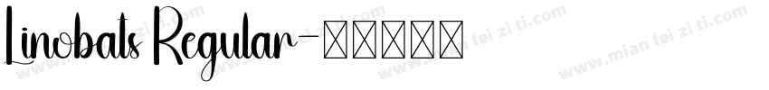 Linobats Regular字体转换